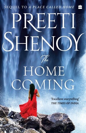 HarperCollins India Announces the publication of 'The Homecoming' by Preeti Shenoy