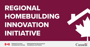 Government of Canada boosts innovation to accelerate homebuilding in the Prairie provinces