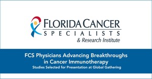 Florida Cancer Specialists &amp; Research Institute Physicians Advancing Breakthroughs in Cancer Immunotherapy