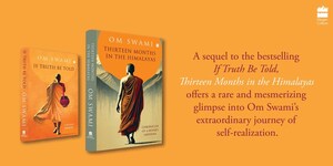 HarperCollins India announces THIRTEEN MONTHS IN THE HIMALAYAS Chronicles of a Monk's Sadhana by Om Swami