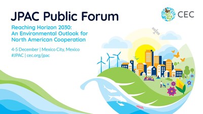 Join the CEC in Mexico City, 4-5 December, for the 2024 JPAC Public Forum on Reaching Horizon 2030: An Environmental Outlook for North American Cooperation