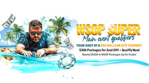 ACR Poker Offers 15 WSOP Paradise Packages for $50 Million Guaranteed Super Main Event