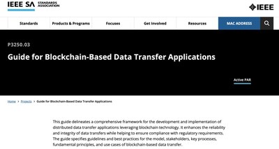 “Guide for Blockchain-Based Data Transfer Applications (IEEE P3250.03)” approved by IEEE SA