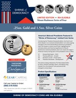 Lear Capital unveils the final 'Shrine of Democracy' coin featuring Theodore Roosevelt, honoring Mount Rushmore's legacy in pure gold and silver.