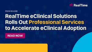 RealTime eClinical Solutions Expands its Professional Services Offerings to Accelerate eClinical Adoption