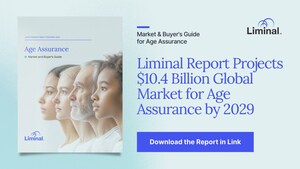 Liminal Report Projects $10.4 Billion Global Market for Age Assurance by 2029