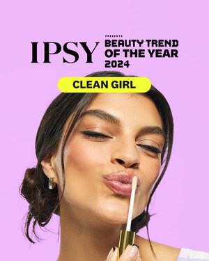 IPSY Reveals Top Beauty Trend of 2024: Clean Girl