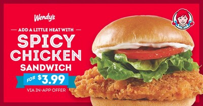 As Temperatures Drop Wendy’s Spices Up Holiday Meals with $3.99 Spicy Chicken Sandwiches In-App Offer