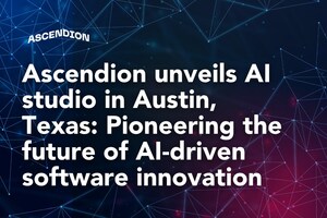 Ascendion unveils AI studio in Austin, Texas: Pioneering the future of AI-driven software innovation