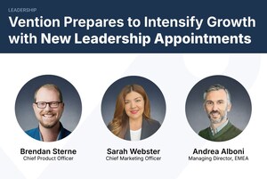 Vention Strengthens Executive Leadership Team After Record Period of Growth