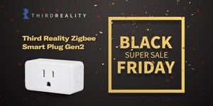 Unmissable Black Friday Deals: Transform Your Home with Third Reality's Best Offers of the Year!