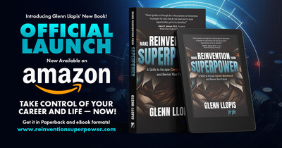 The Official Launch of Glenn Llopis’ Transformative New Book!
Take control of your career and life with “Make Reinvention Your Superpower” – now available on Amazon in eBook and paperback formats. Discover six essential skills to escape career quicksand and thrive in an ever-changing world. Start your journey today!