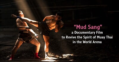 チュラーロンコーン大学がムエタイの精神を世界に広めるドキュメンタリー『Mud Sang』を上映