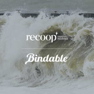 Bindable Bolsters its Portfolio of Protection Products with the Addition of Multi-Peril Disaster Coverage from Recoop Disaster Insurance