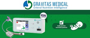 Gravitas Medical, Inc. Announces SECOND FDA Clearance for its Entarik System; Neonatal Patients to Benefit from Enteral Nutrition Innovation