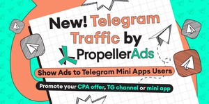 PropellerAds Launches Ads in Telegram Mini Apps -- New Traffic Opportunities for Advertisers