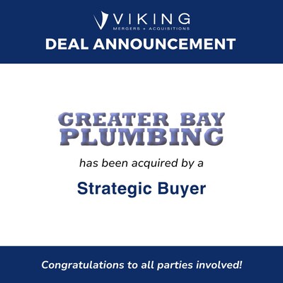 Greater Bay Plumbing has been acquired by a Strategic Buyer.