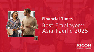 Ricoh Asia-Pacific secures a spot in Financial Times' 'Best Employers: Asia-Pacific 2025,' ranking 35th overall and 4th in Technology Hardware, for fostering innovation, inclusivity, and employee empowerment across the region.