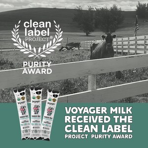 Voyager Milk: A New Kind of Toddler Milk Earns Prestigious Clean Label Project Purity Award