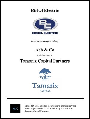 Madison Street Capital Acts as Exclusive Advisor to Birkel Electric in its Acquisition by Ash &amp; Co