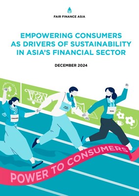 Asian banks play a critical role in empowering consumers as part of their sustainability agenda, according to Fair Finance Asia