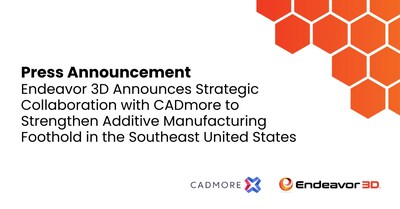 Endeavor 3D and CADmore Announce Collaboration.