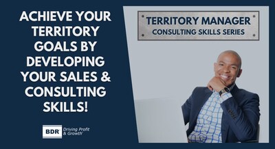 Business Development Resources announces the return of the popular Territory Manager Consulting Skills Series. (PRNewsfoto/Business Development Resources (BDR))