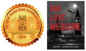 Bad Love Medicine by Kevin Schewe Wins FIRST PLACE in the BREW Fiction Book Excellence Awards in Time-Travel Fiction