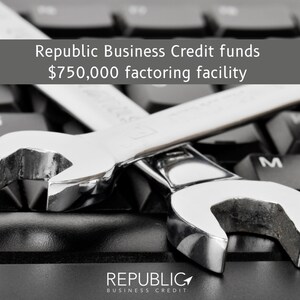 Republic Business Credit Partners with Southern Staffing Company to Drive Growth with $750,000 Factoring Facility