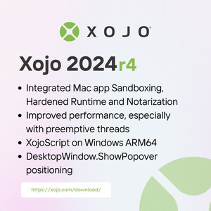 Xojo 2024 Release 4 Integrates Mac Sandboxing, Hardened Runtime and Notarization, Improves Performance