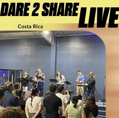 Dare 2 Share LIVE - Costa Rica