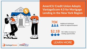 AmeriCU Credit Union Now Accepts VantageScore 4.0 for Mortgage Lending, Expanding Opportunities for More Creditworthy Borrowers in the New York Region