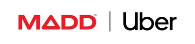 MADD and Uber Join Forces to Raise Essential Funds During Impaired Driving Prevention Month to Fight Impaired Driving