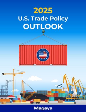 Magaya Releases 2025 U.S. Trade Policy Outlook Report for Logistics Service Providers