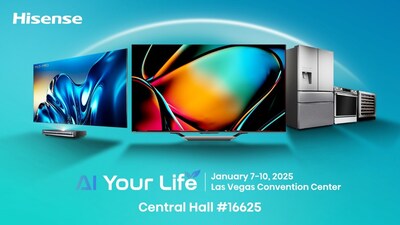 Hisense redefinirá la vida inteligente en el CES 2025 con el tema 