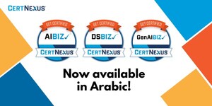CertNexus Expands AI and Data Science Training in the Middle East with Arabic Versions of AIBIZ™ and DSBIZ™