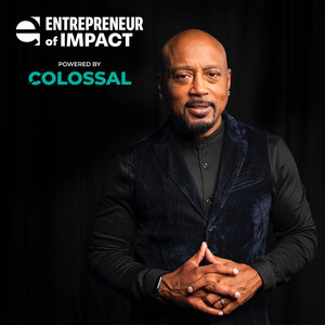 Business Mogul Daymond John Partners With Colossal in the Search for the Entrepreneur of Impact to Appear in Forbes