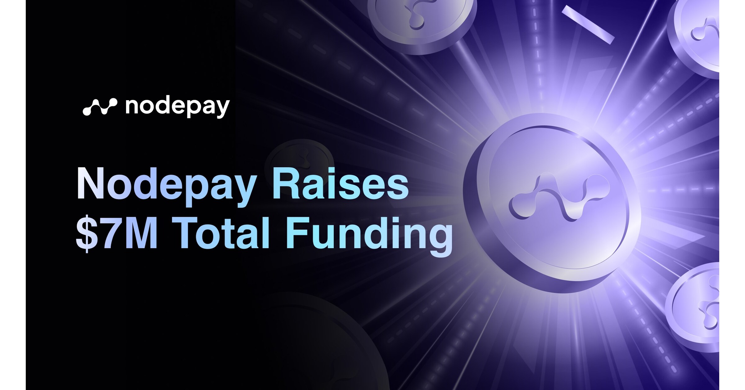 Nodepay Raises M Total Funding To Power AI Growth with Real-Time Data Infrastructure