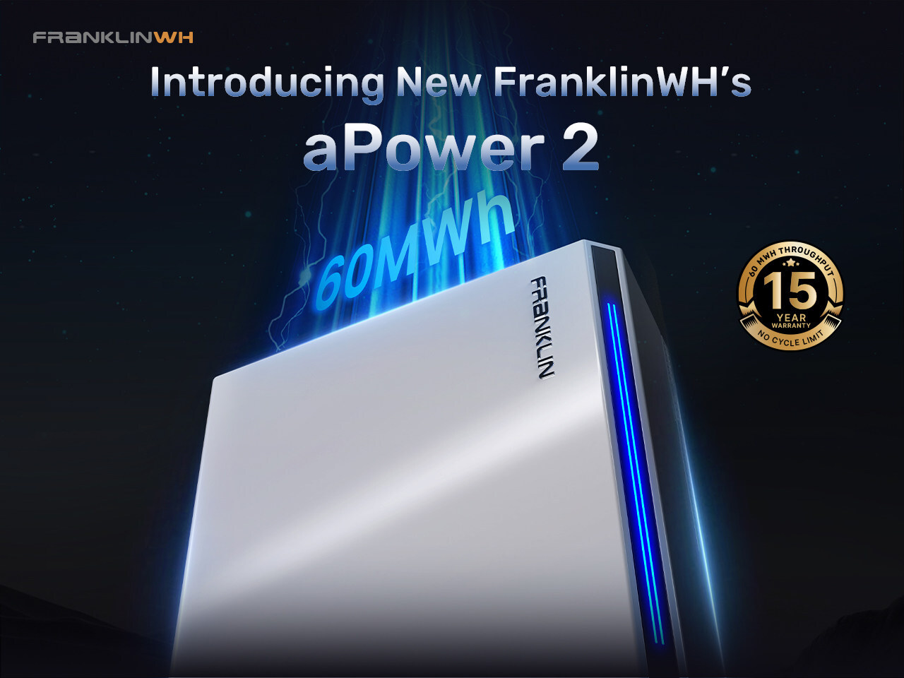 FranklinWH Announces General Availability of Whole Home Energy Management System Featuring 15 kWh aPower 2 Battery and 15-Year Warranty