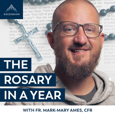 "The Rosary in a Year (with Fr. Mark-Mary Ames, CFR)" podcast thumbnail.