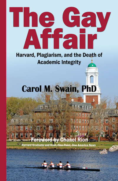 The Gay Affair: Harvard, Plagiarism, and the Death of Academic Integrity