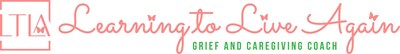 Learning to Live Again: Grief Coach and Caregiving Guide provides personalized support and tools and techniques for individuals navigating grief and caregiving in a safe, empowering environment.