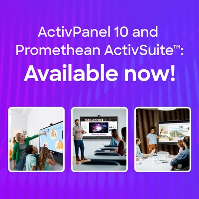 Meet the new ActivPanel 10 and Promethean ActivSuite™