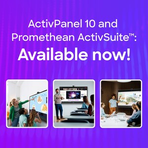 The most anticipated, unified experience of 2025 is here: Introducing ActivPanel 10 and Promethean ActivSuite™