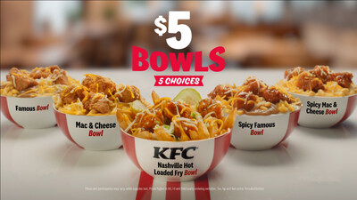 KFC kicks off the year with FIVE $5 flavor-packed bowls for a limited time: NEW Nashville Hot Loaded Fries Bowl, Nashville Hot Mac & Cheese Bowl, Nashville Hot Famous Bowl, Mac & Cheese Bowl, and the iconic Famous Bowl!