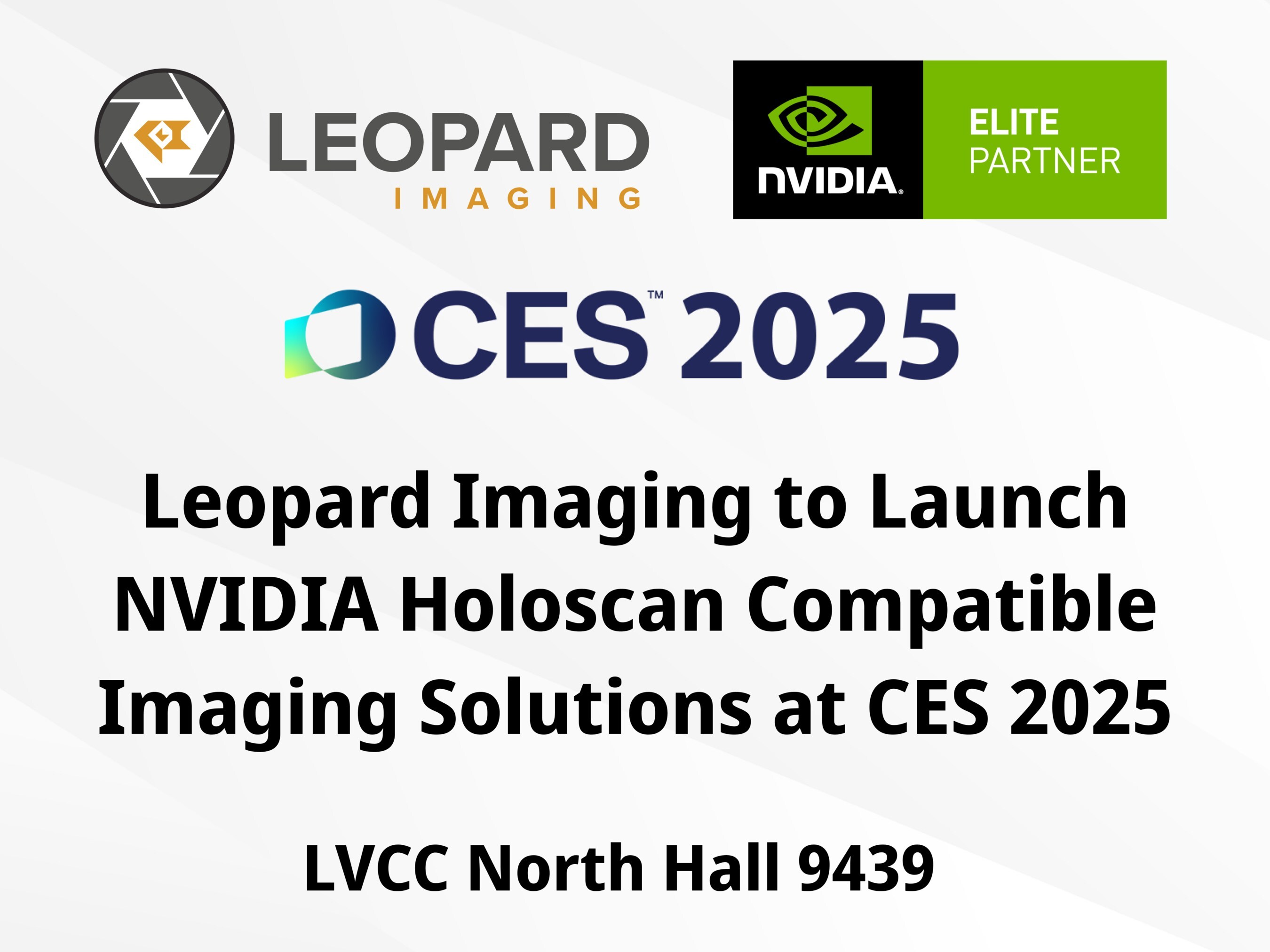 Leopard Imaging to launch Imaging Solutions Powered by NVIDIA Holoscan at CES 2025