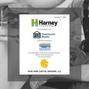 Hyde Park Capital Advises Harney Hardware on Sale to PrimeSource Brands, a Portfolio Company of Clearlake Capital Group, L.P.