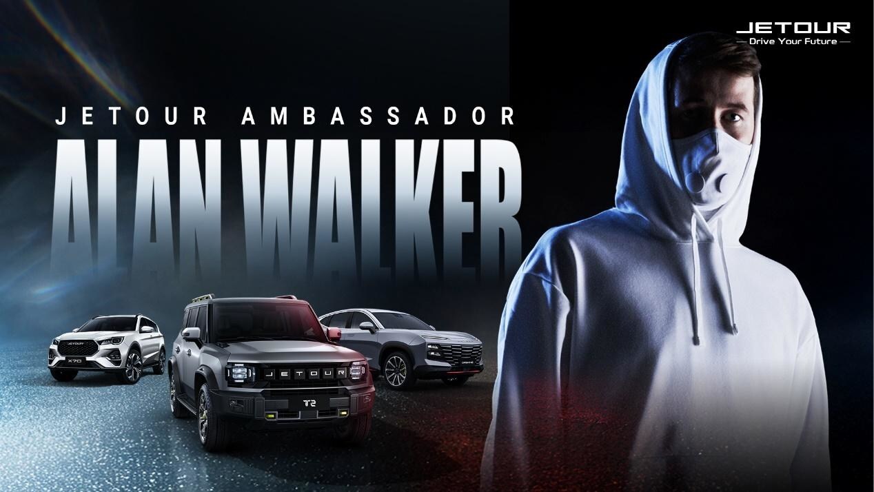 One Melody, One JETOUR: JETOUR Announces Partnership with EDM Superstar Alan Walker