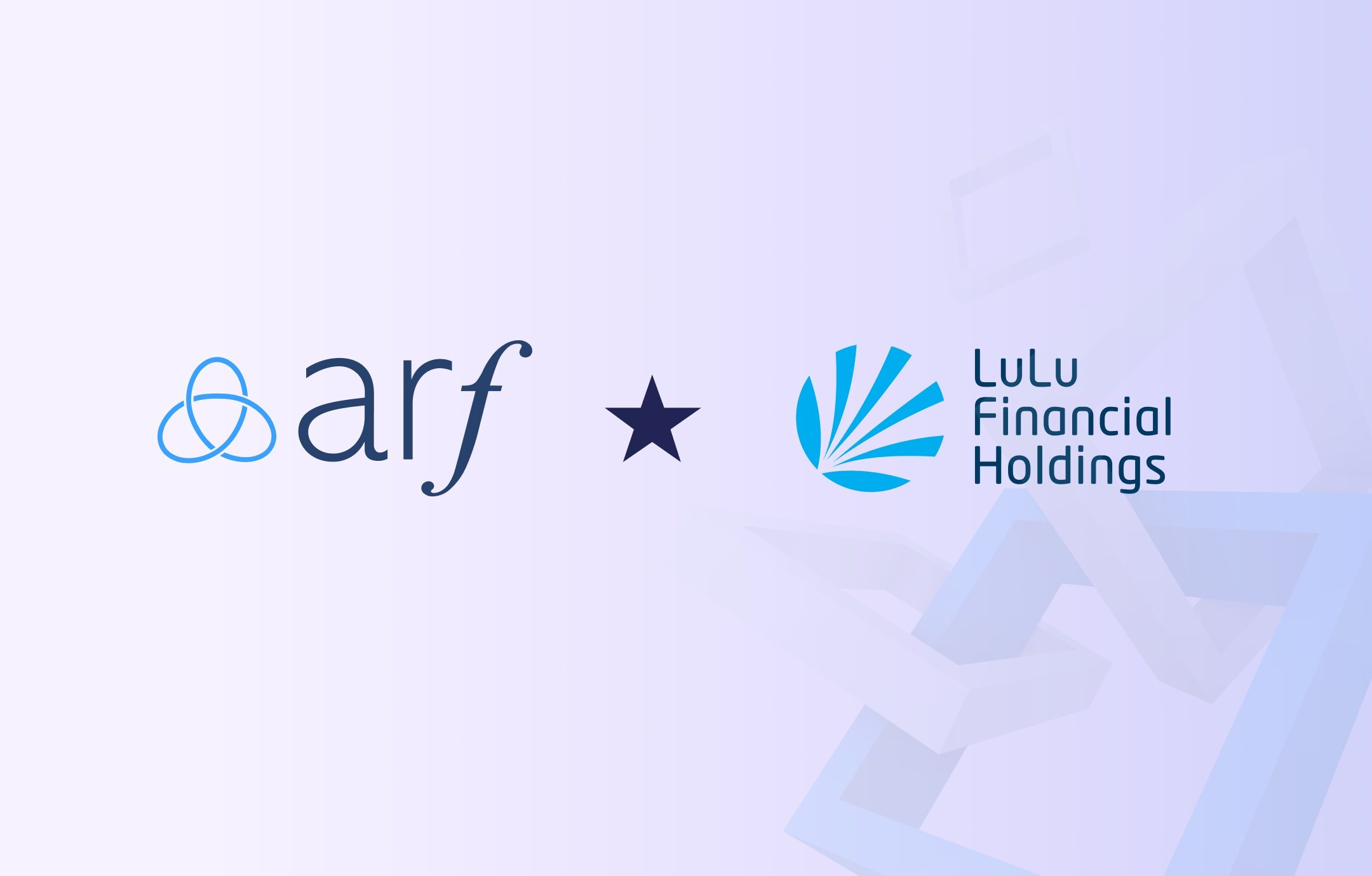 Arf and LuLu Financial Holdings Announce Strategic Partnership to Enable T-0 Settlement for Global Payments