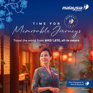 Malaysia Airlines Launches Global "Time For" marketing campaign Connecting Travellers to Over 60 Destinations